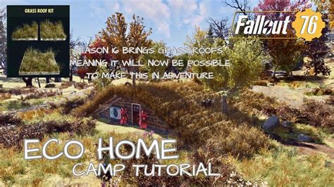 Fallout 76 Camp Tutorial Eco Home Youtube