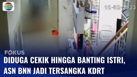 Diduga Aniaya Sang Istri Asn Bnn Ditetapkan Sebagai Tersangka Kdrt