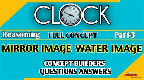 Clock Reasoning Part Water Image Mirror Image Of Clock For Ssc