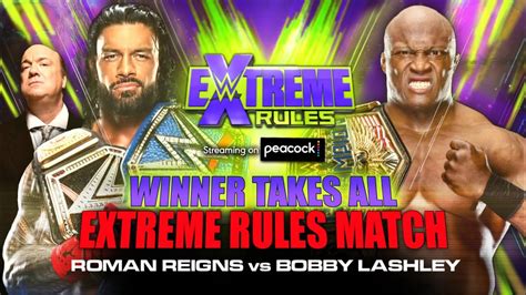 Roman Reigns Vs Bobby Lashley Wwe Extreme Rules Official Match