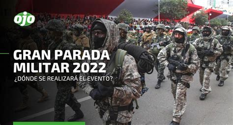 Parada Militar D Nde Y C Mo Se Realizar El Tradicional Evento