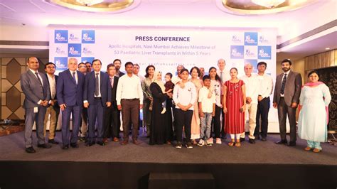 Apollo Hospitals Navi Mumbai Achieves Milestone Of Performing 53 Successful Paediatric Liver