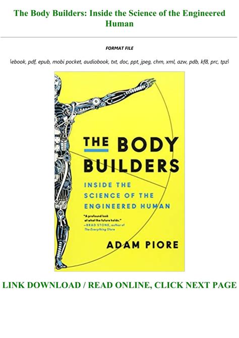 PDF DOWNLOAD The Body Builders: Inside the Science of the Engineered