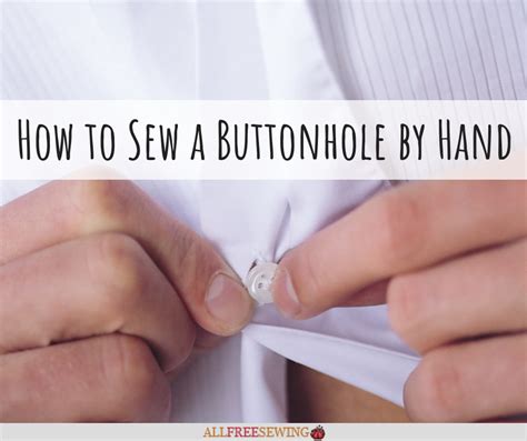 How To Sew A Buttonhole By Hand Beginner Sewing Projects Easy Sewing