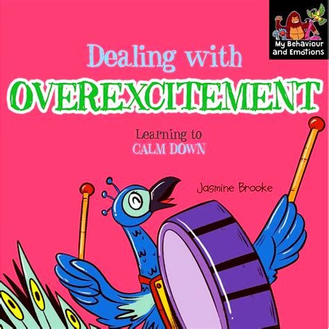 BBW DEALING WITH OVEREXCITEMENT LEARNING TO CALM DOWN ISBN Shopee Malaysia