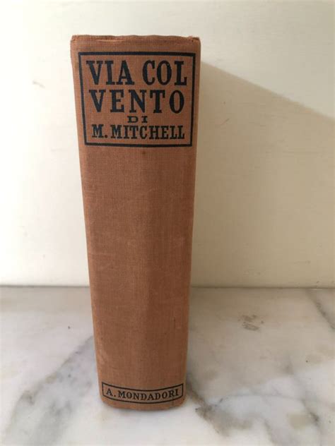 Margaret Mitchell Via Col Vento 1937 Catawiki