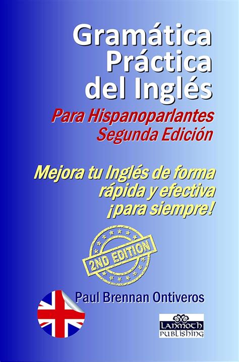 Amazon Gram Tica Pr Ctica Del Ingl S Para Hispanoparlantes