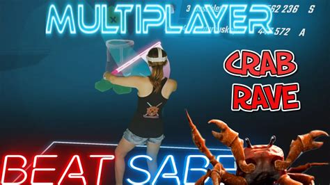 Beat Saber Multiplayer Update Crab Rave By Noisestorm Expert