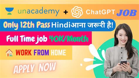 Work From Home Jobs Unacademy Jobs Work From Home Job Chat Gpt