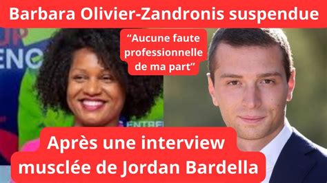 LA JOURNALISTE BARBARA OLIVIER ZANDRONIS SUSPENDUE APRÈS UNE INTERVIEW