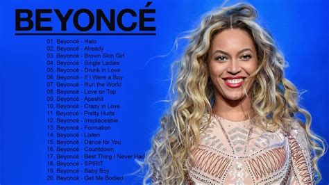 Best Of Beyoncé Beyonce Greatest Hits Beyoncé Playlist 2020 Youtube