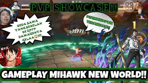 Gameplay Mihawk Nw Pvp Showcase Op Banget Beda Sama Yang Sebelah