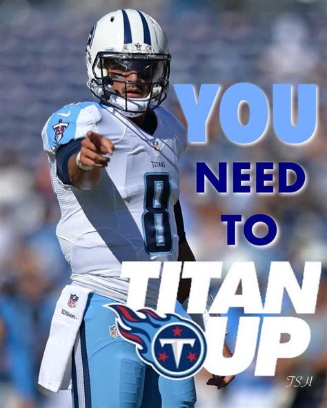 UPVOTE IF YOU TITAN UP R Tennesseetitans