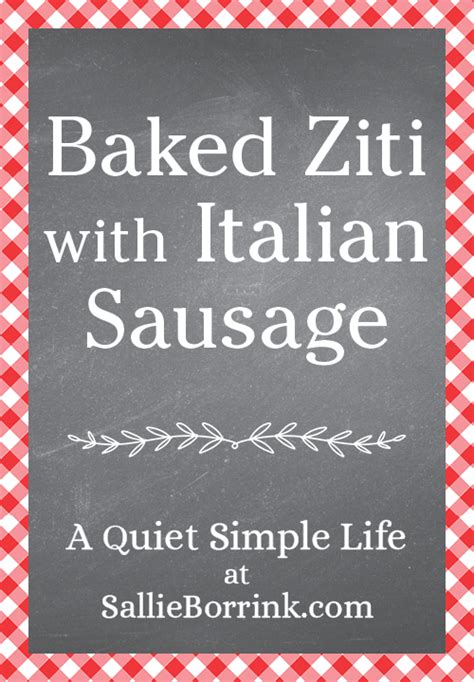 Baked Ziti With Italian Sausage Recipe Sallie Borrink