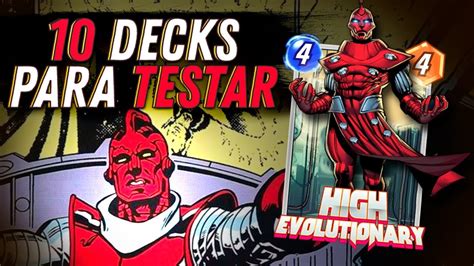 OS 10 MELHORES DECKS O ALTO EVOLUCIONÁRIO NOVO BIG BAD DO MARVEL