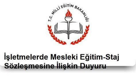 İşletmelerde Mesleki Eğitim Staj Sözleşmesine İlişkin Duyuru