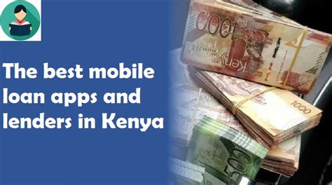 The Best Mobile Loan Apps And Lenders In Kenya