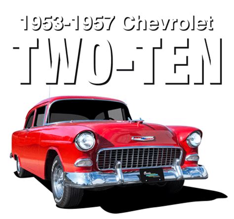 1953 1957 Chevy Two Ten Parts Accessories Classic Chevrolet