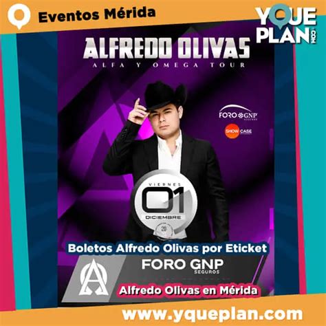 Precio de Boletos para Alfredo Olivas en Mérida 2023