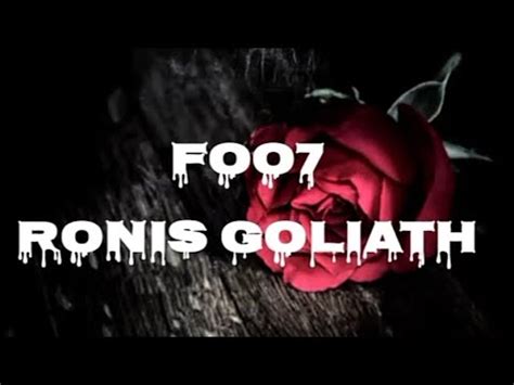 Ronis Goliath Foo7 Lyrics Video YouTube