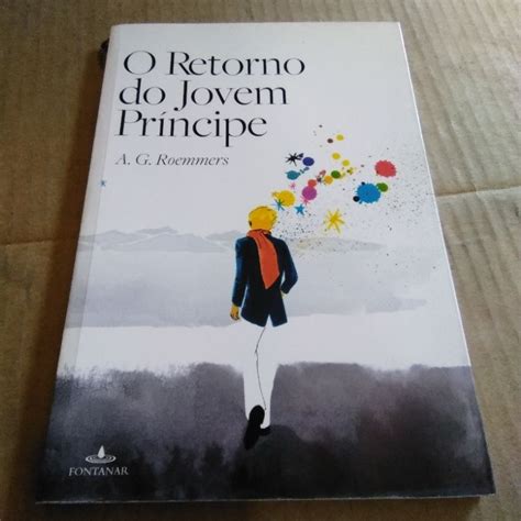 O Retorno Do Jovem Principe - livro o retorno do jovem príncipe - A.G. Roemmers (LER DESCRIÇÃO ...