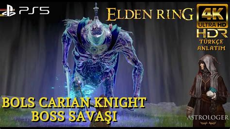 Bols Carian Knight Boss Sava I Astrologer Elden Ring Ps K Fps