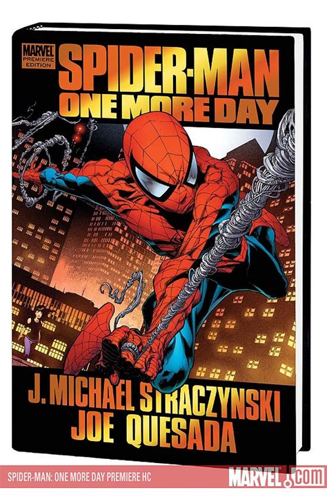 Spider Man One More Day Premiere Hardcover Comic Issues Spider