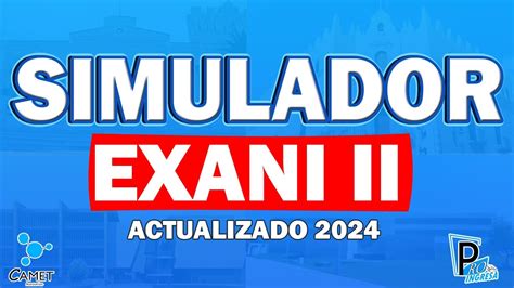 SIMULADOR COMPLETO EXANI II 2024 YouTube