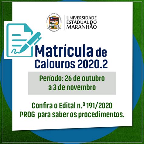 Uema Matr Cula De Calouros Do Segundo Semestre Inicia Dia De Outubro