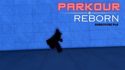 Best Parkour Game I Have Played Parkour Reborn Youtube