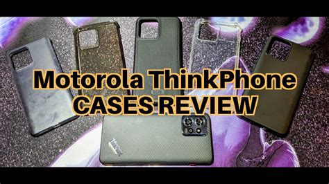 MOTOROLA THINKPHONE CASES REVIEW Four Cases Plus The One That Came In