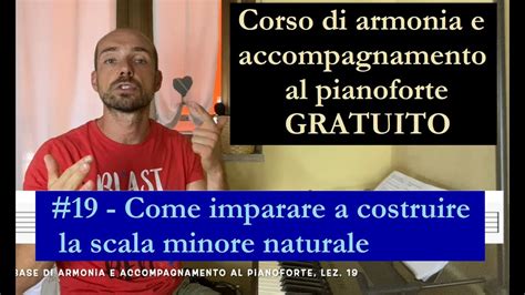 Come Imparare A Costruire La Scala Minore Naturale Corso Di