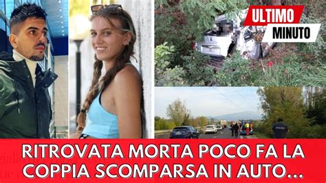 La Coppia Scomparsa Da Giorni Stata Ritrovata Morta In Auto La