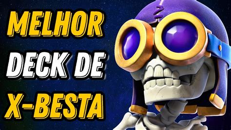 🤩 Esse SerÁ Meu Deck Principal Para A Temporada Melhor Deck De X Besta Clash Royale Youtube