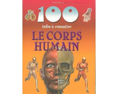 Infos A Connaitre Le Corps Humain Livre Pas Cher Adaptation