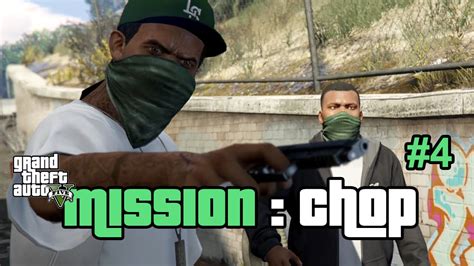 GTA 5 Walkthrough Mission Chop YouTube