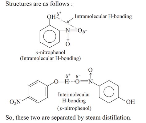 A mixture of o-nitrophenol and p-nitrophenol can be separated by