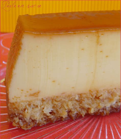 Le Flan Coco Ou Le Flan Antillais Perle En Sucre