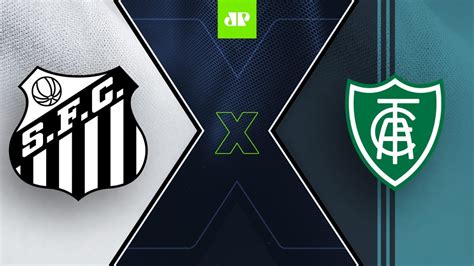 Santos X América Mg Ao Vivo 24 04 2022 Brasileirão Youtube