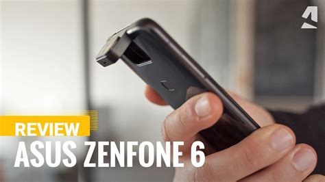 Asus Zenfone 6 Review Youtube