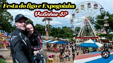 A Famosa Festa Do Figo E Expogoiaba Em Valinhos Sp Youtube