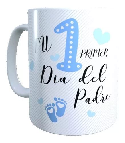 Taza Día Papá Personalizada Con Nombres 1er Dia Del Padre En Venta En