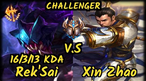 Minerva Rek Sai Vs Xin Zhao Kda Jungle Challenger Gameplay