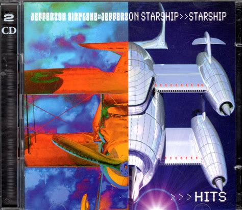 Jefferson Airplane • Jefferson Starship • Starship Hits Cd Discogs