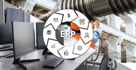 Streamlining Manufacturing Processes With Erp Software