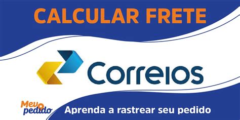 Calcular Frete Correios Como Fazer Informa Es E Mais