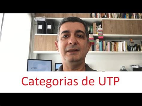 Introdu O S Categorias De Cabos De Par Tran Ado Utp Youtube