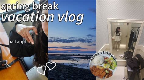 Spring Break Vlog Pack With Me Solo Vacation Trip New Nails