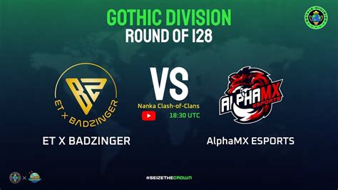 ET X BADZINGER Vs AlphaMX ESPORTS GCC RO 128 YouTube