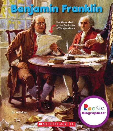 Benjamin Franklin By Wil Mara Scholastic